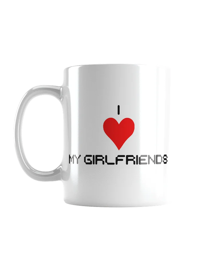 I love my girlfriends mug product image (1)