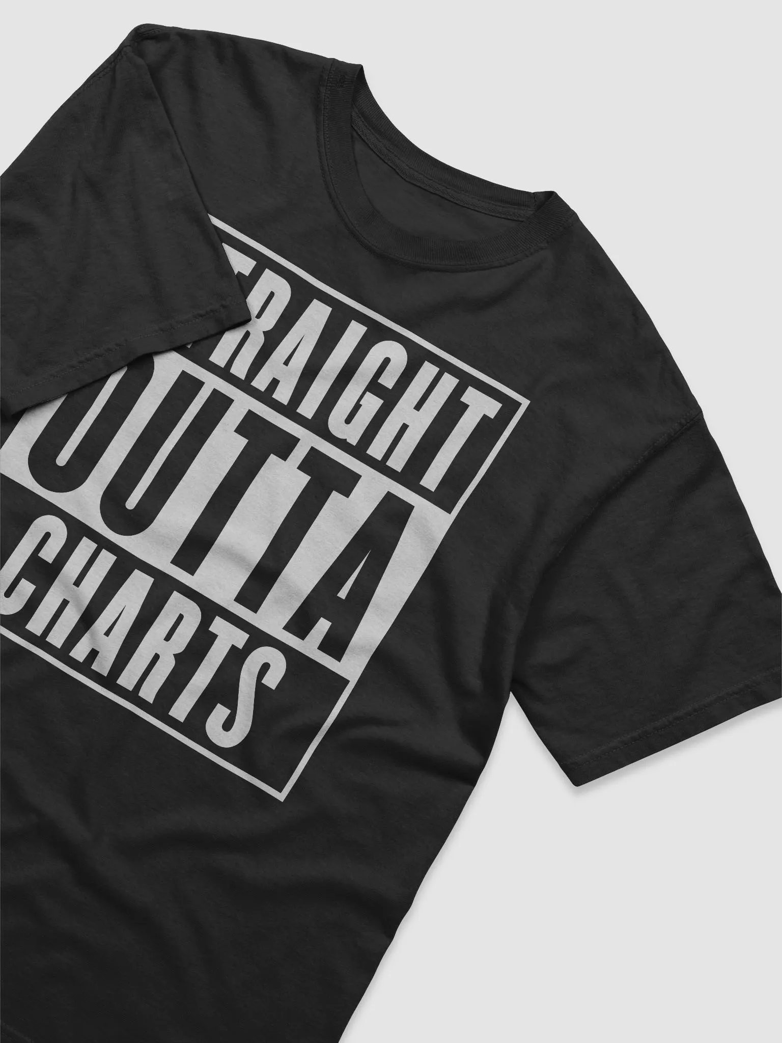 Straight Outta Charts T-Shirt product image (3)