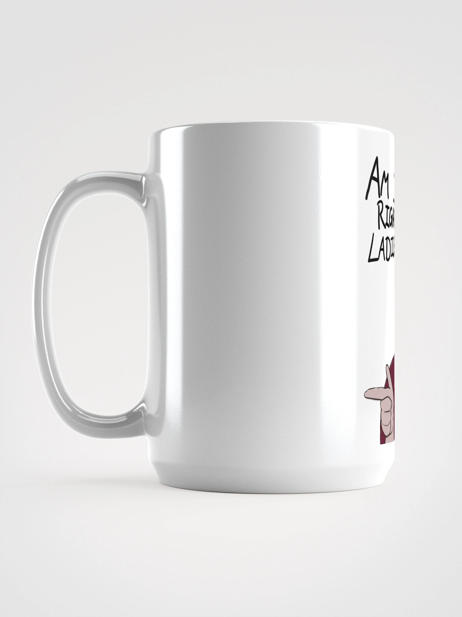 AmIRight Ladies? v2 Mug product image (6)