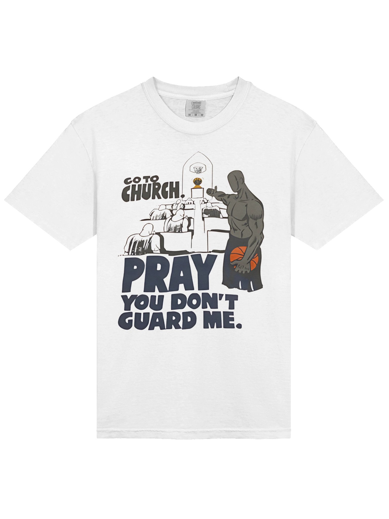 And1 Go To Church Pray You Don’t Guard Me T-Shirt product image (2)