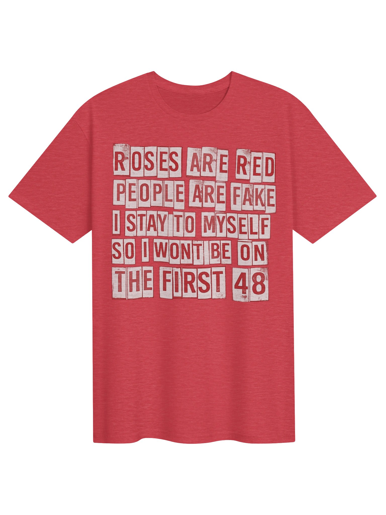 Roses Are Red, People Are Fake product image (1)