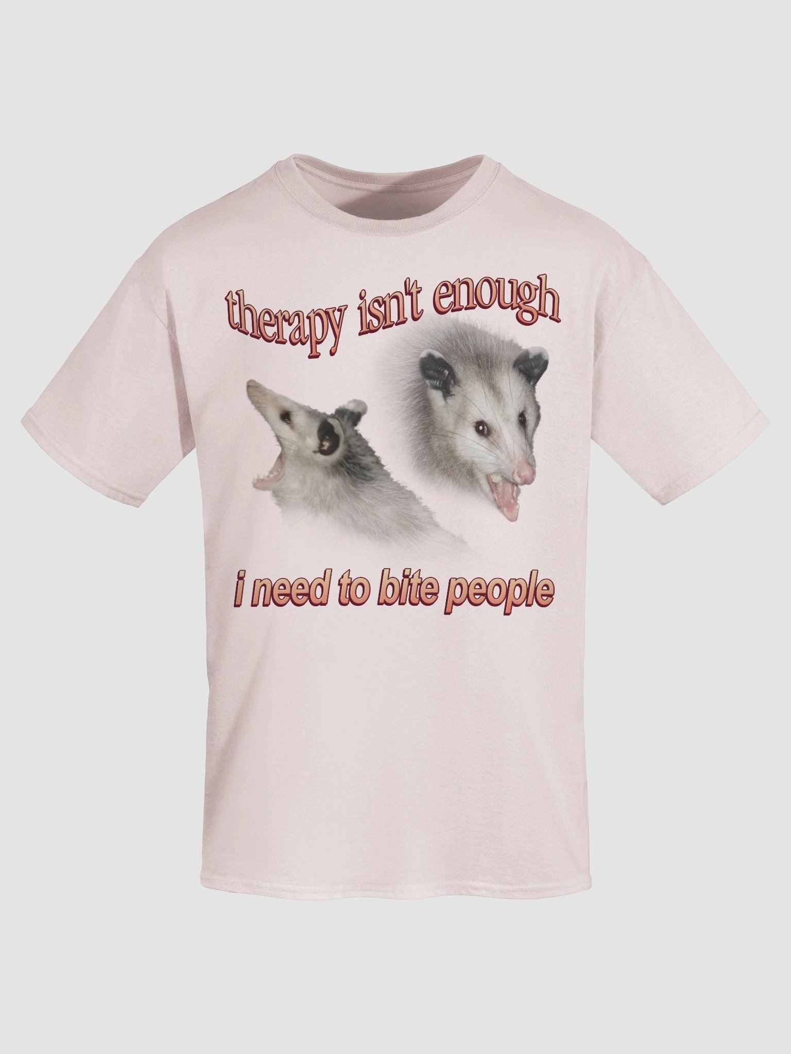 Therapy Isn't Enough Possum T-shirt product image (31)