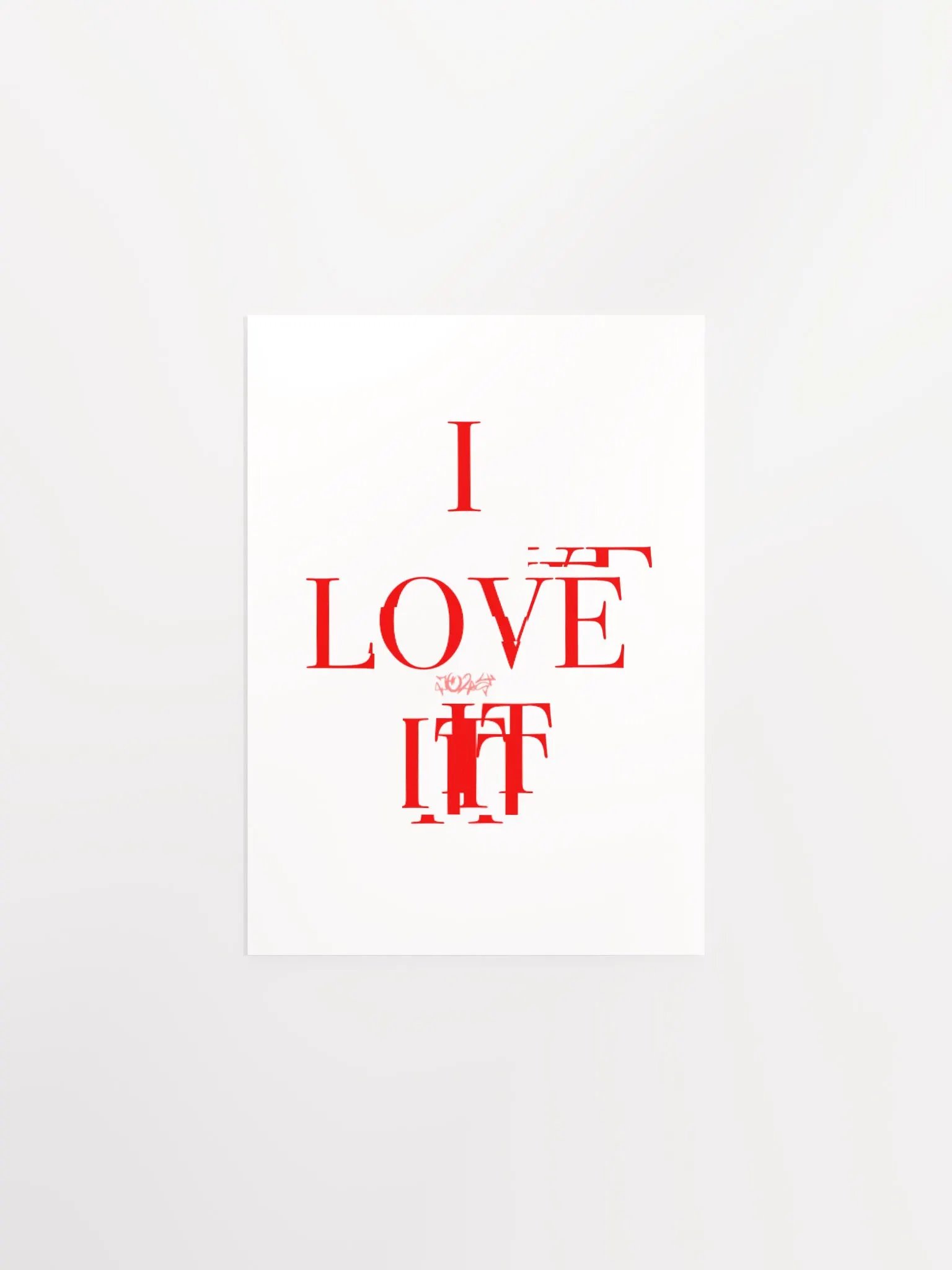 I LOVE IT POSTER product image (2)