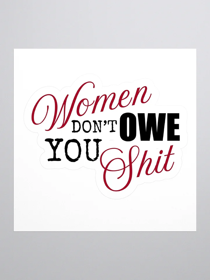 Don't Owe You Kiss Cut Sticker product image (1)