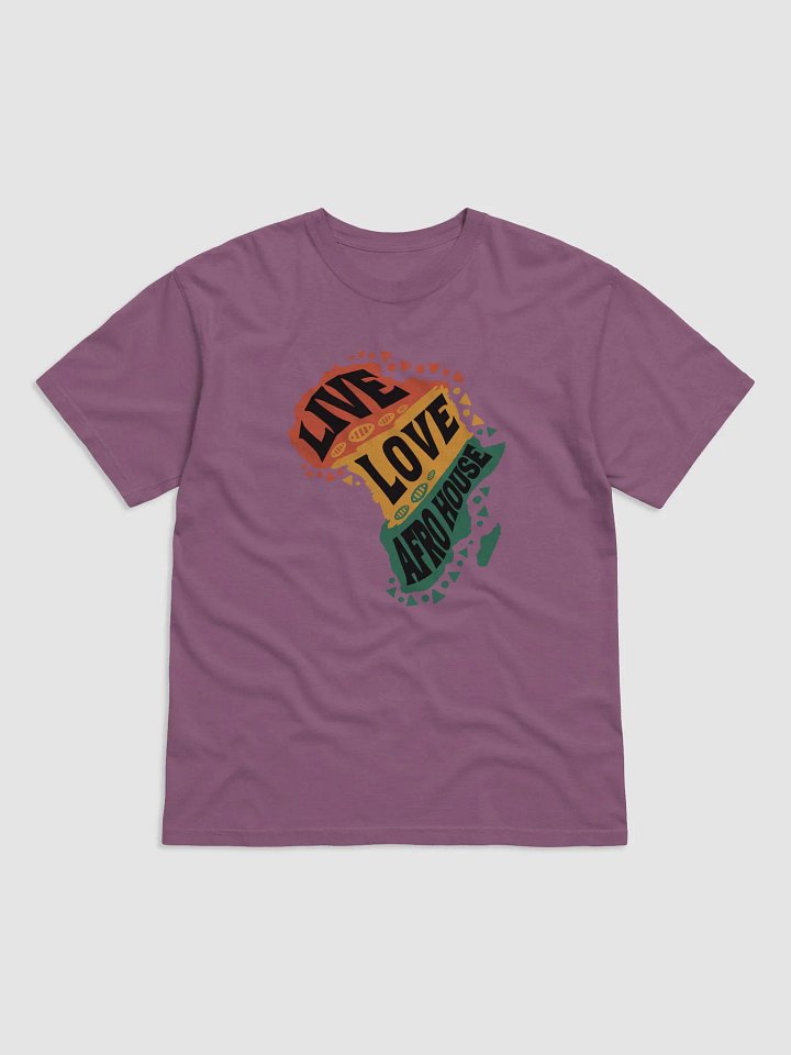 Live Love Afro House - Unisex Tee product image (7)