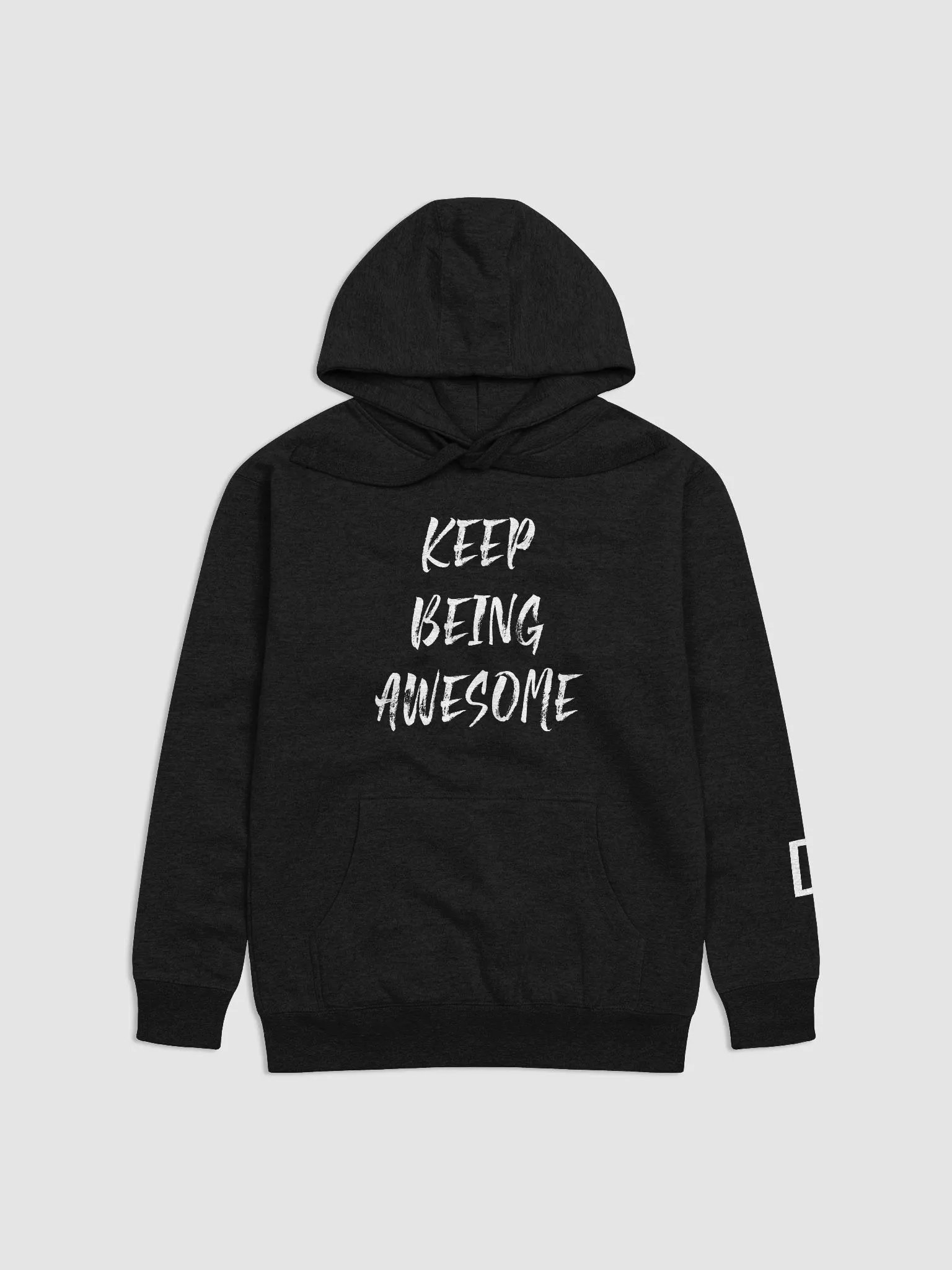 Keep Being Awesome Hoodie product image (3)