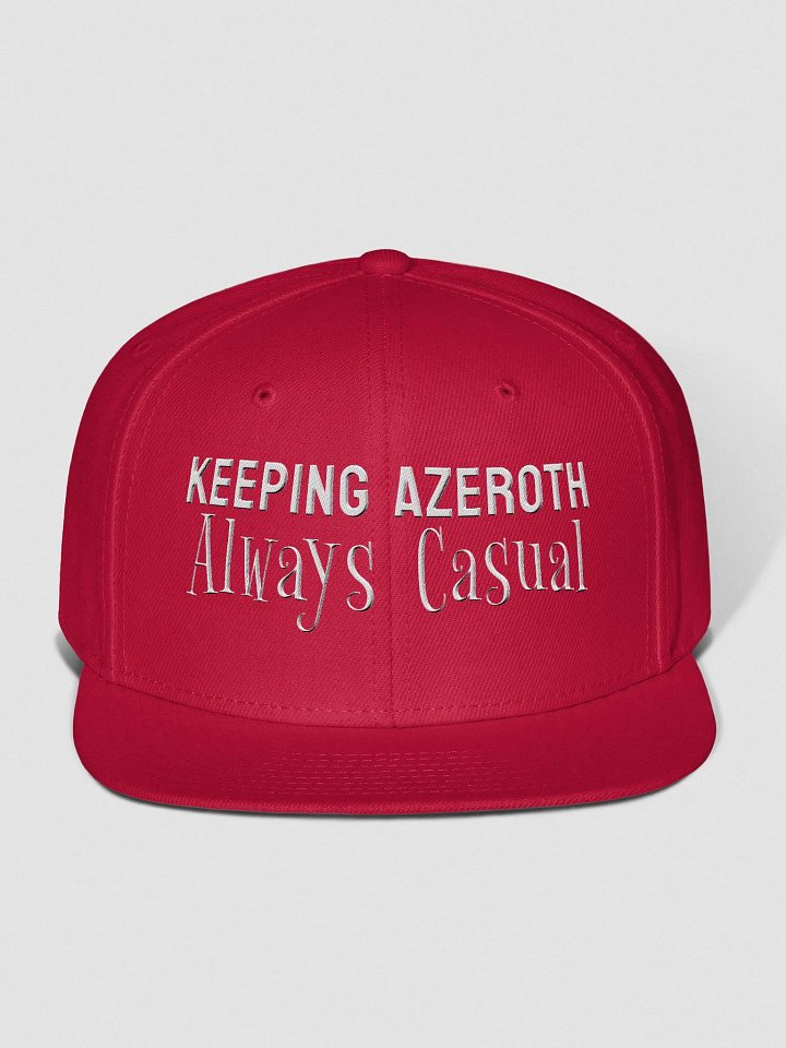 Keeping Azeroth Casual - Snapback Cap product image (1)