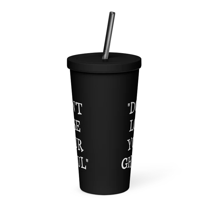 Don't Lose Your Ghoul Insulated Tumbler product image (2)