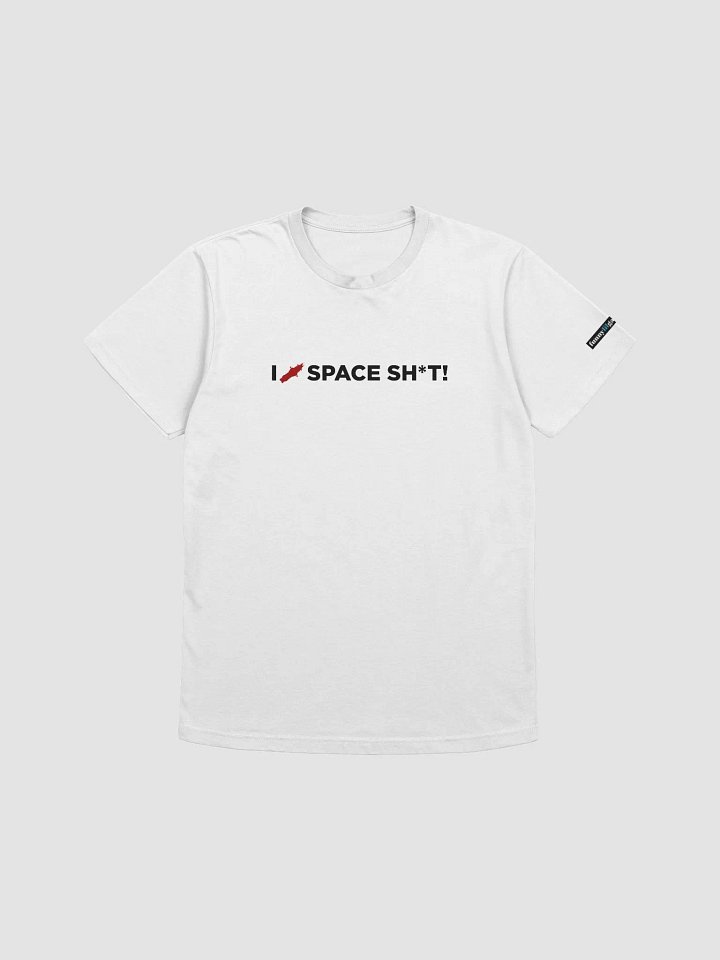 I <3 SPACE SH*T - System product image (1)