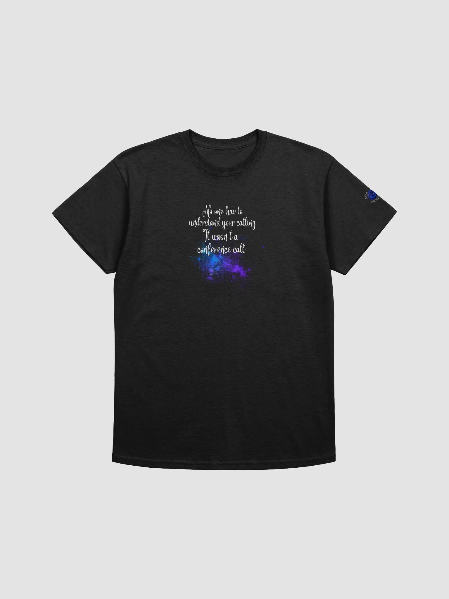 Not a Conference call Tee product image (2)