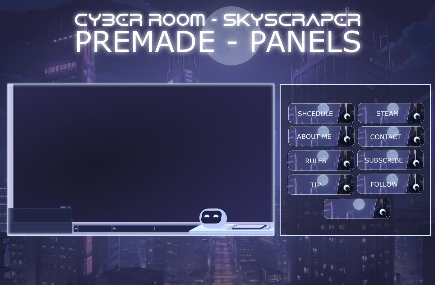 CYBER ROOM - SKYSCRAPER STREAM OVERLAY - PREMADE OVERLAY ANIMTED - NIGHT SKYSCRAPER STREAM OVERLAY - ROBOT STREAM OVERLAY product image (3)