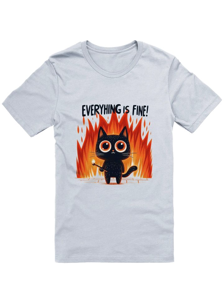 Flame Cat 'Everything is Fine' T-Shirt product image (1)