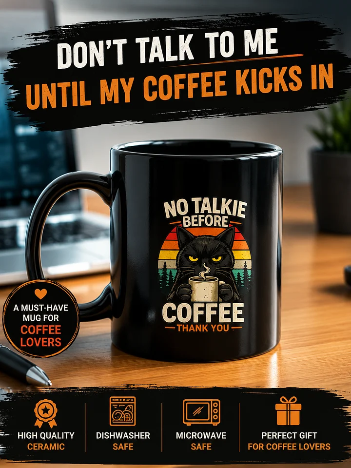 No Talike Before Coffee – Funny Cat Mug (Best Seller) product image (1)