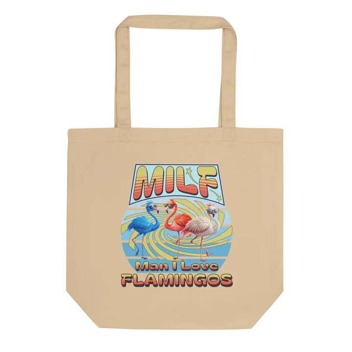 MILF Man I Love Flamingos Econo Tote product image (1)