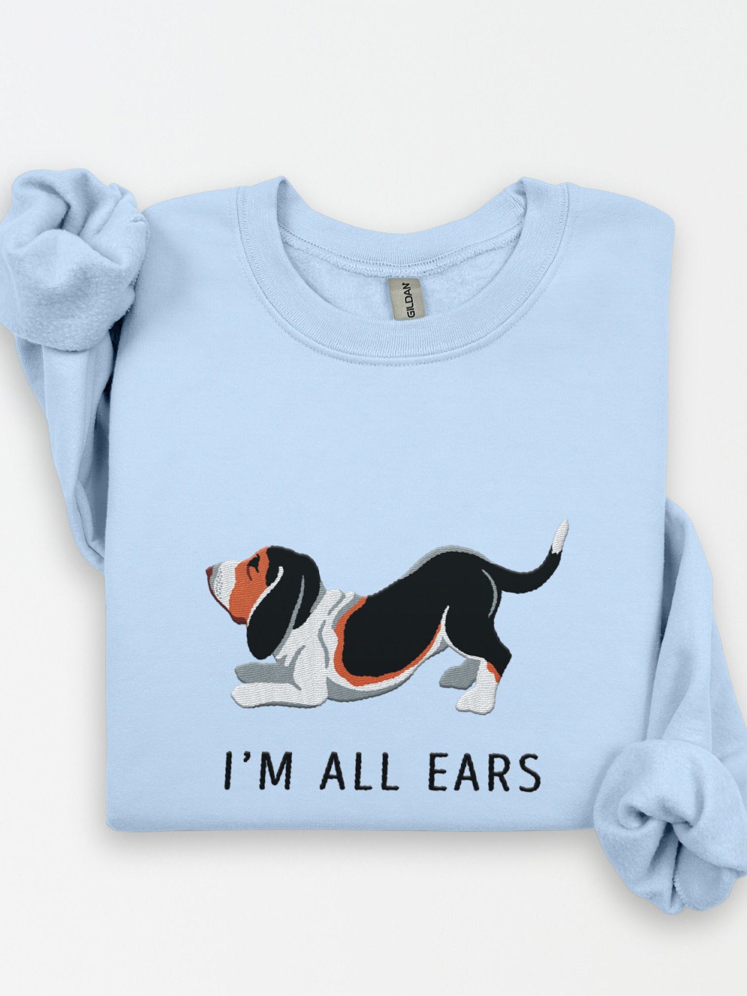 I'm All Ears Sweatshirt (Embroidered) of a Basset Hound(Tricolor) product image (1)