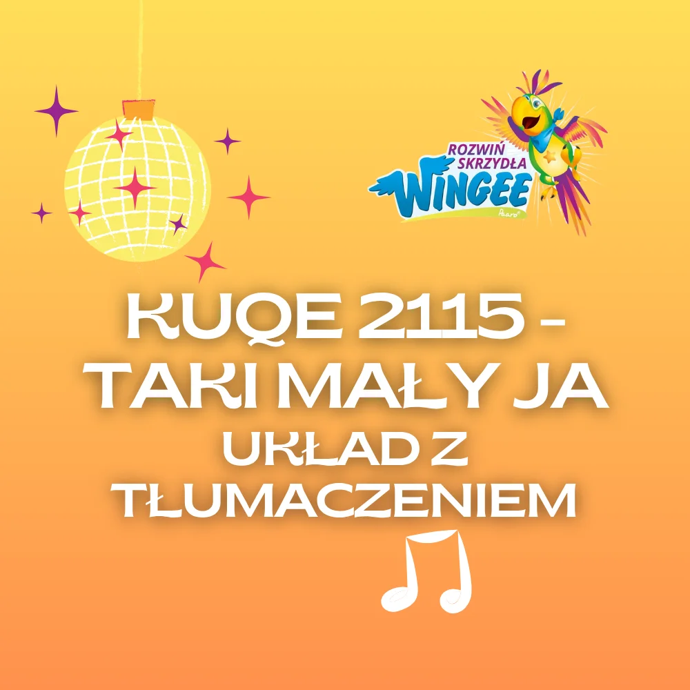 Kuqe 2115 - Taki mały ja - układ taneczny z tłumaczeniem product image (1)