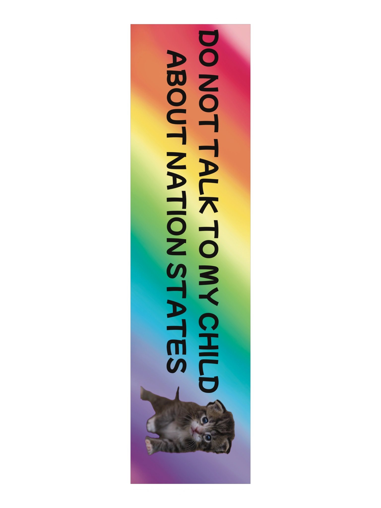 Do Not Talk to My Child About Nation States Bumper Sticker product image (3)