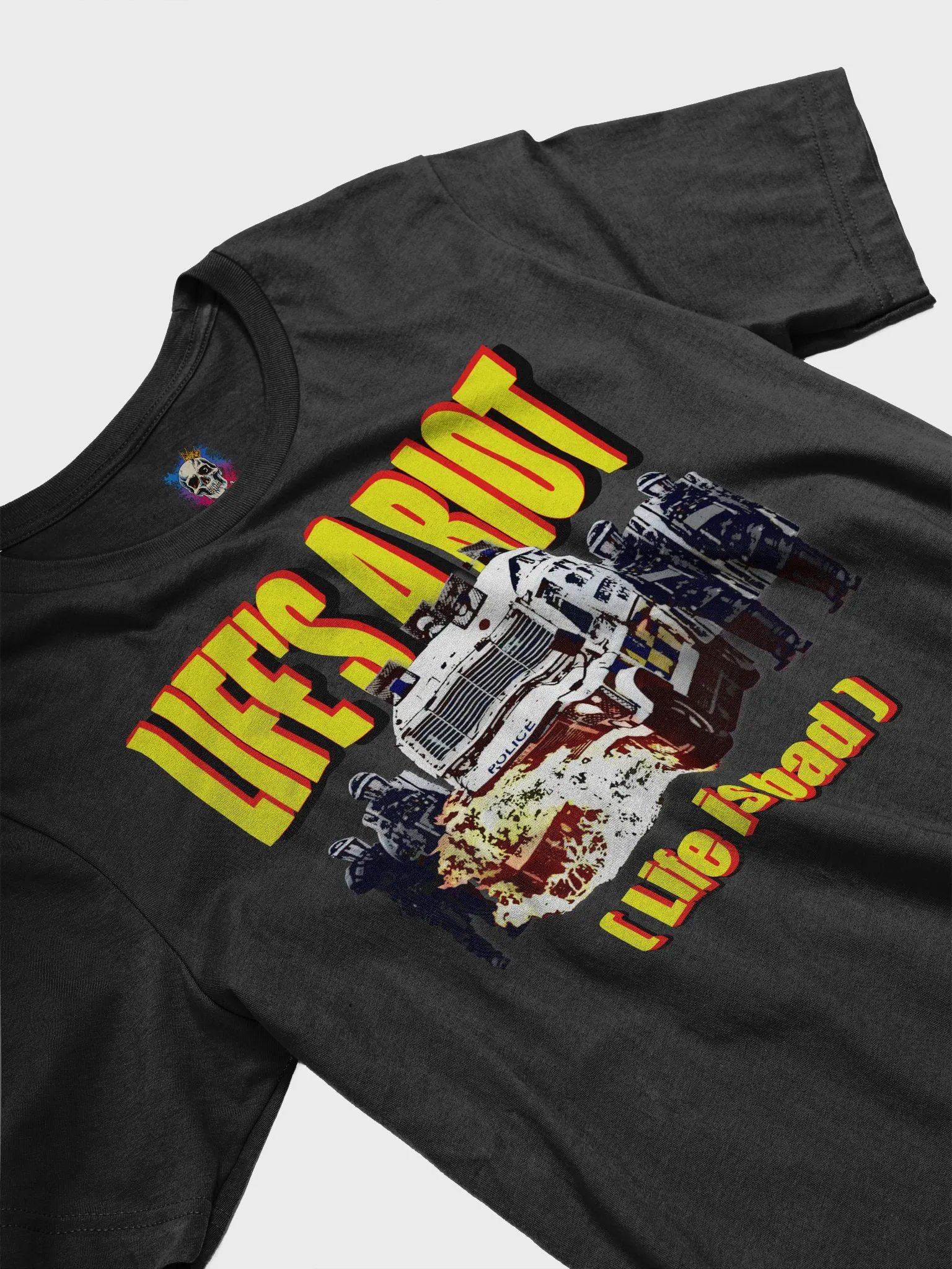 Life's a Riot! Tee product image (15)