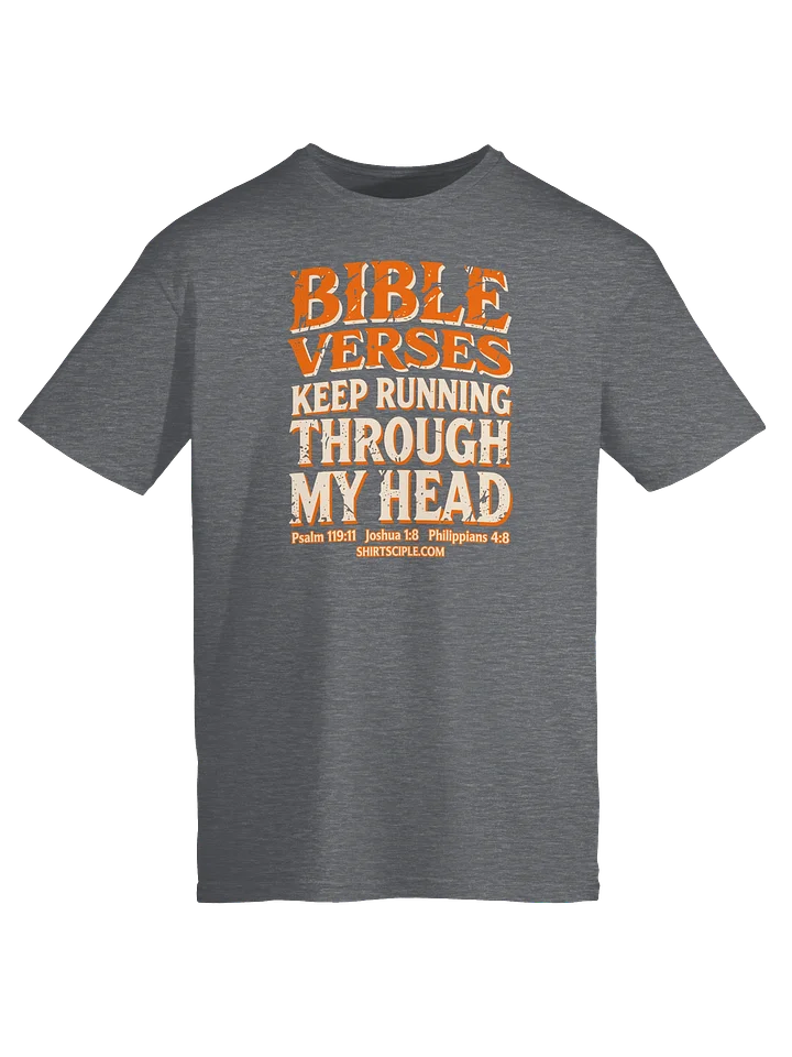 Bible Verses Keep Running Through My Head T-Shirt product image (1)