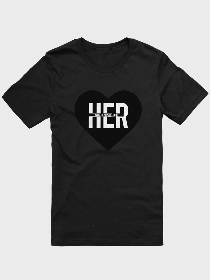 HER Worth Is Priceless T-Shirt product image (1)