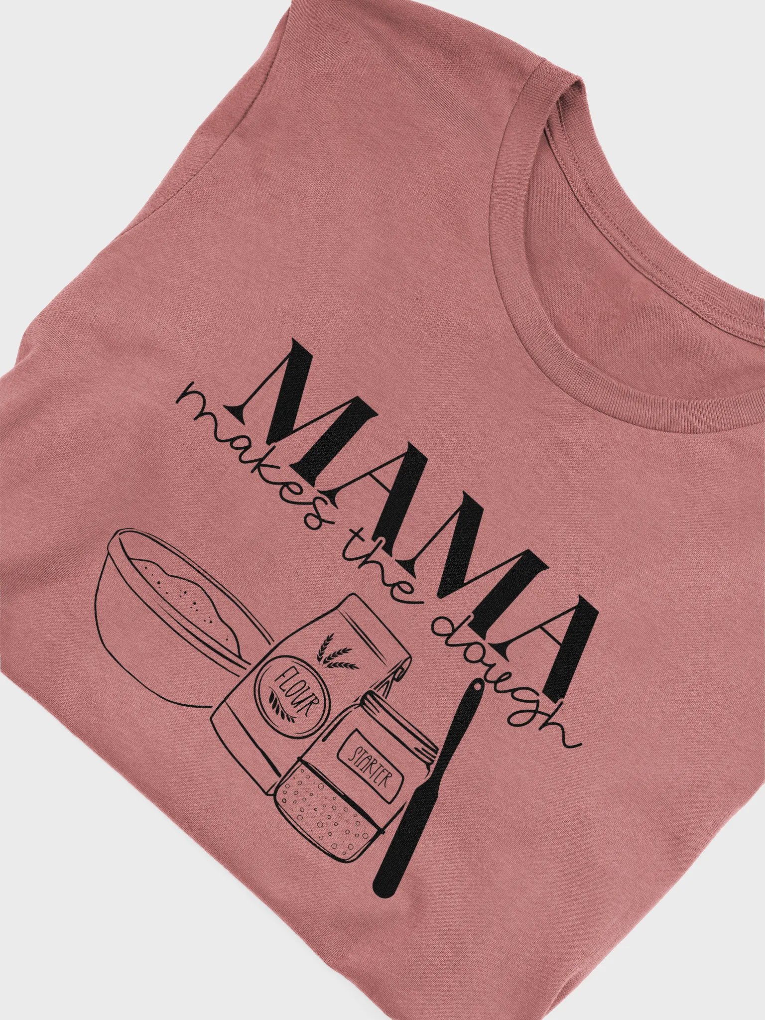 Mama Makes the Dough T-shirt product image (22)