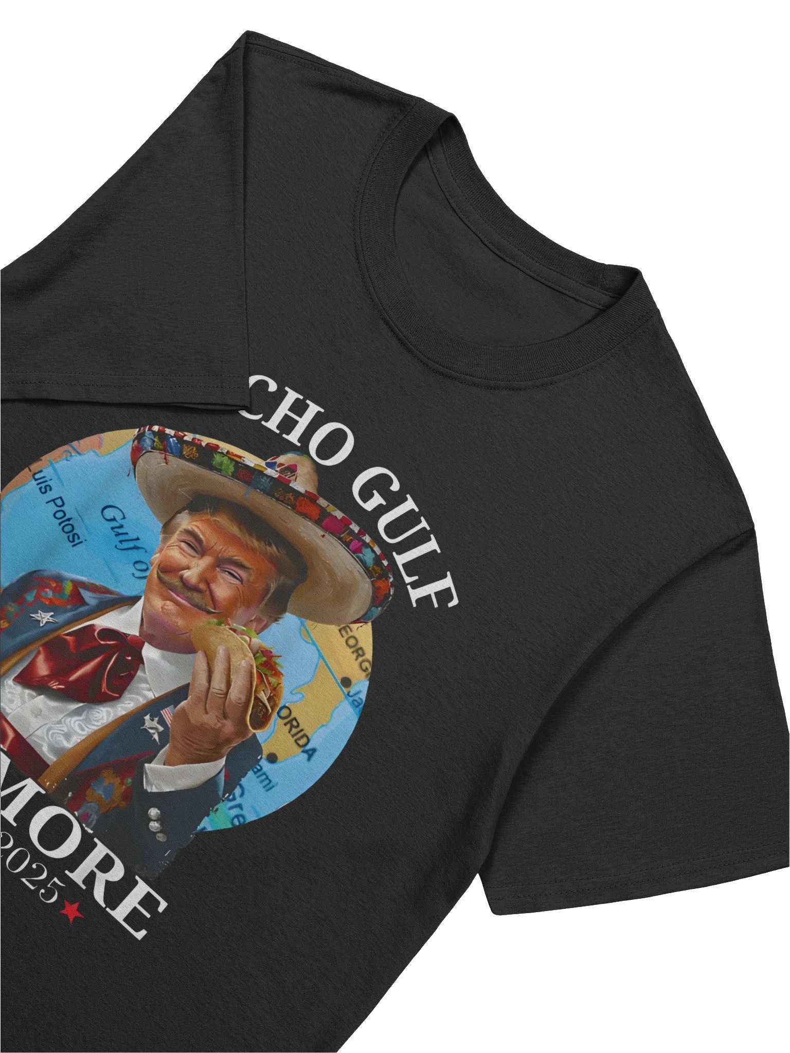 Nacho Gulf Political Parody Sombrero Shirt product image (5)