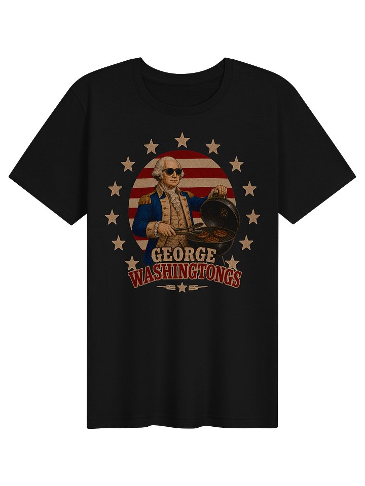George Washingtongs T-Shirt | Grill Team 1776 Tee product image (31)