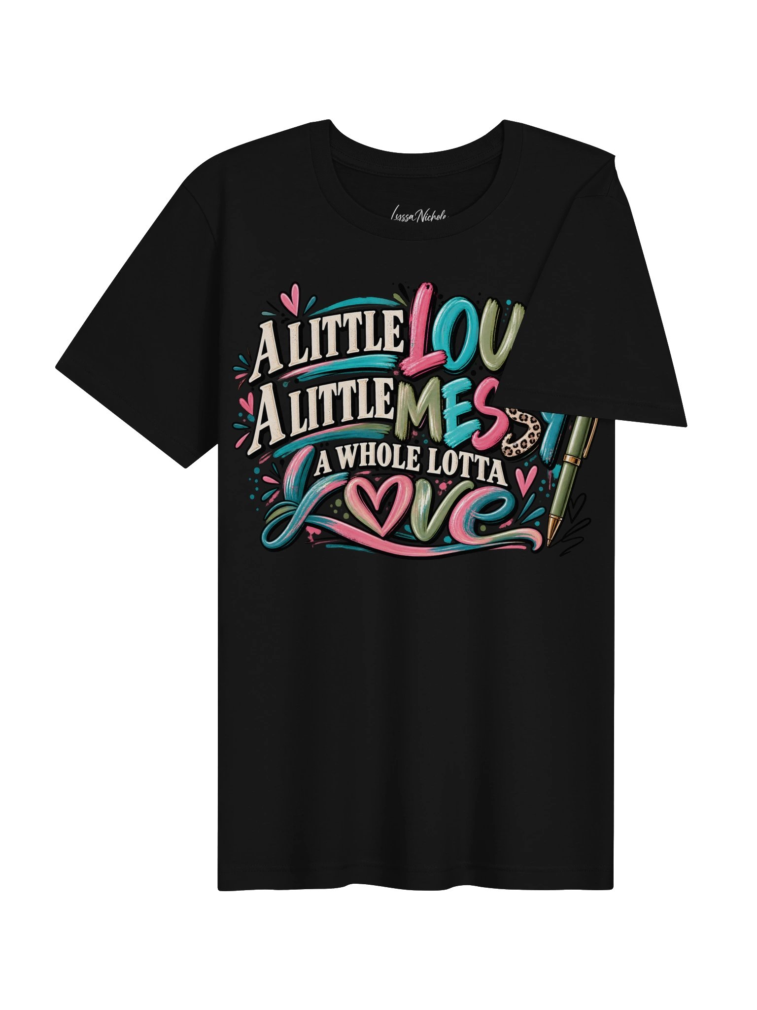 A Little Loud, A Little Messy, A Whole Lotta Love | Chaos Crew Tee product image (21)