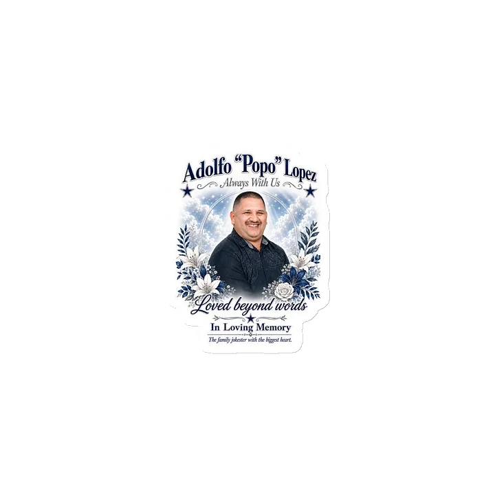 Adolfo “Popo” Lopez Memorial Magnet product image (1)