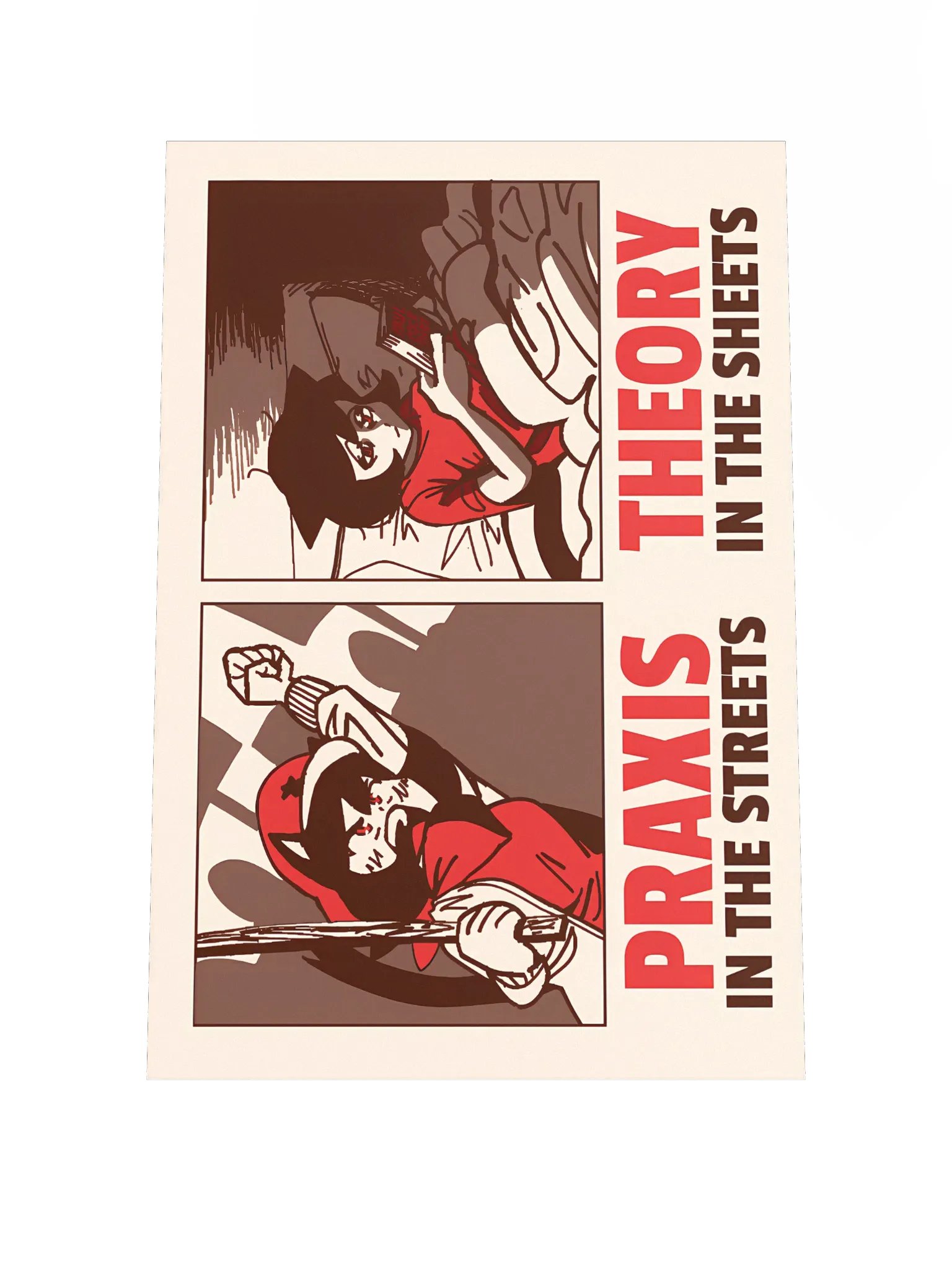 Alunya - “Praxis In The Streets, Theory In The Sheets” Poster product image (1)