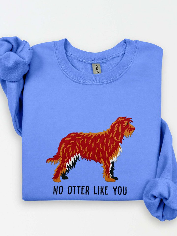 No Otter Like You Sweatshirt (Embroidered) of an Otterhound(Chocolate) product image (1)