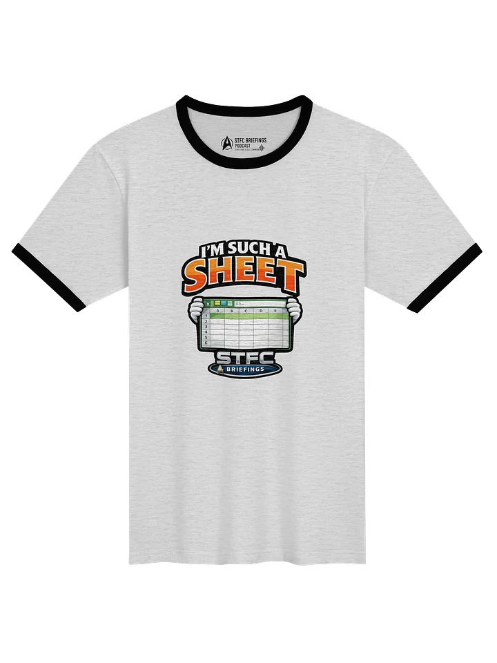STFC Briefings I'm Such A Sheet Ringer T-Shirt product image (3)