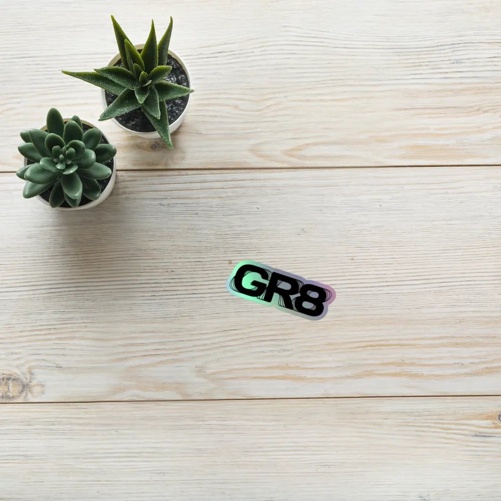 GR8 Holo Sticker product image (8)