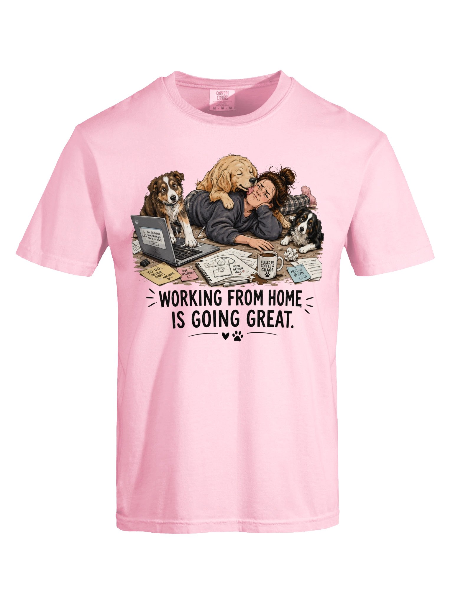Working From Home Is Going Great Dog Lover T-Shirt product image (14)