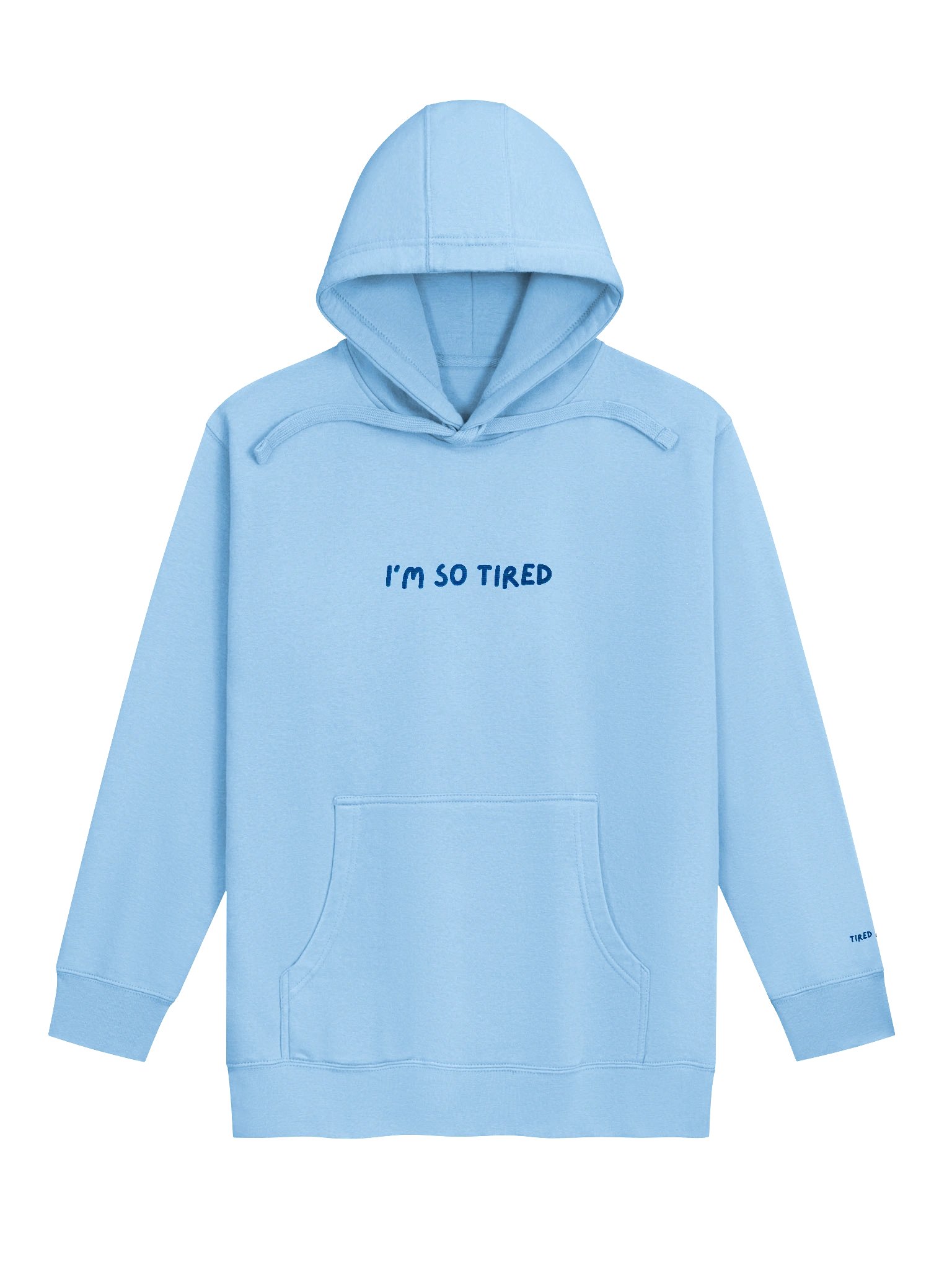 "I'm so tired" Embroidered Hoodie product image (1)
