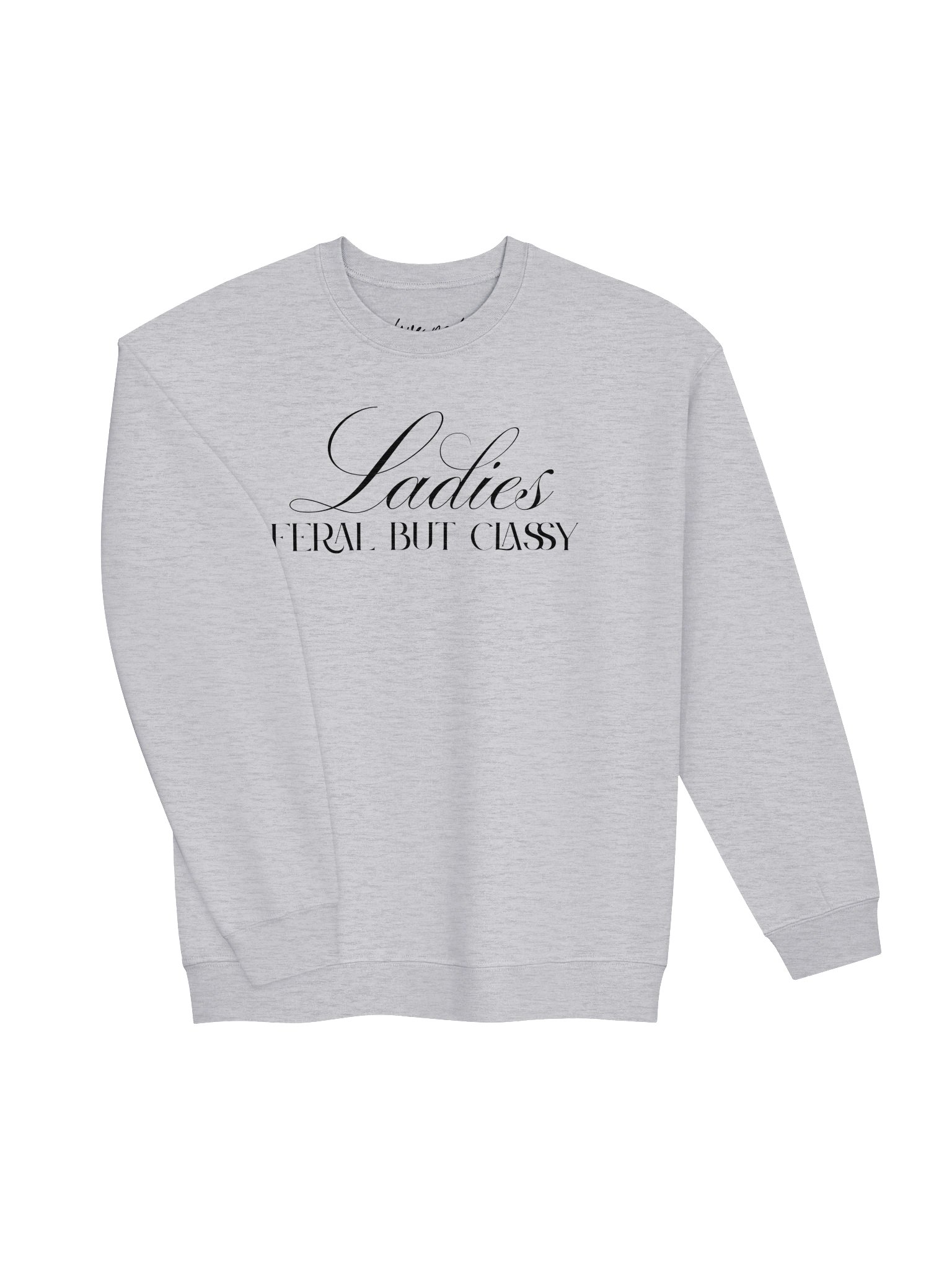 Ladies - Feral But Classy (crew) product image (19)