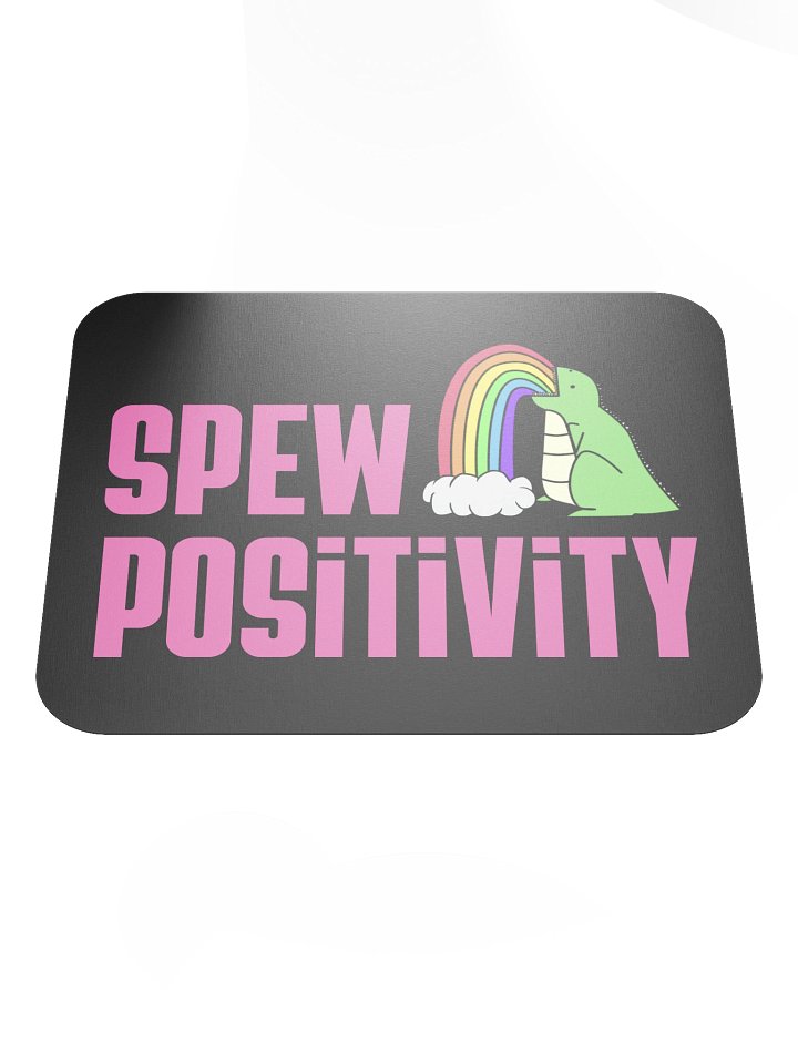 Spew Positivity Mouse Pad product image (1)