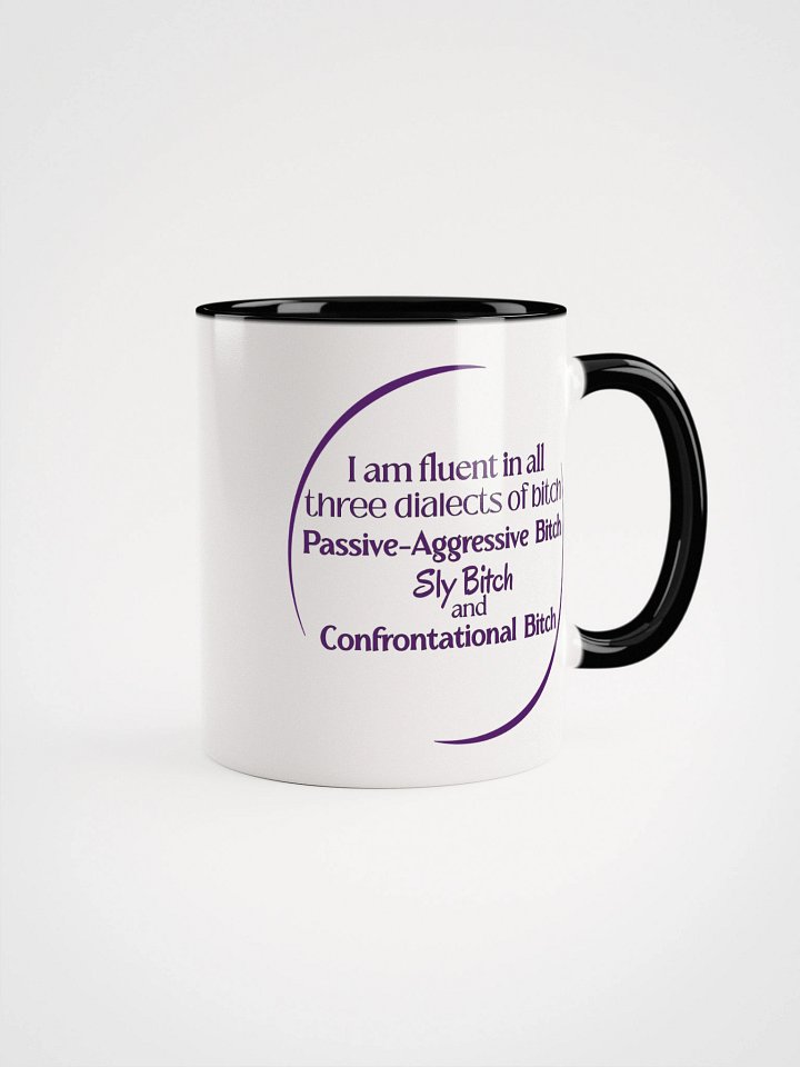 Fluent in All Three Dialects - Mug product image (2)