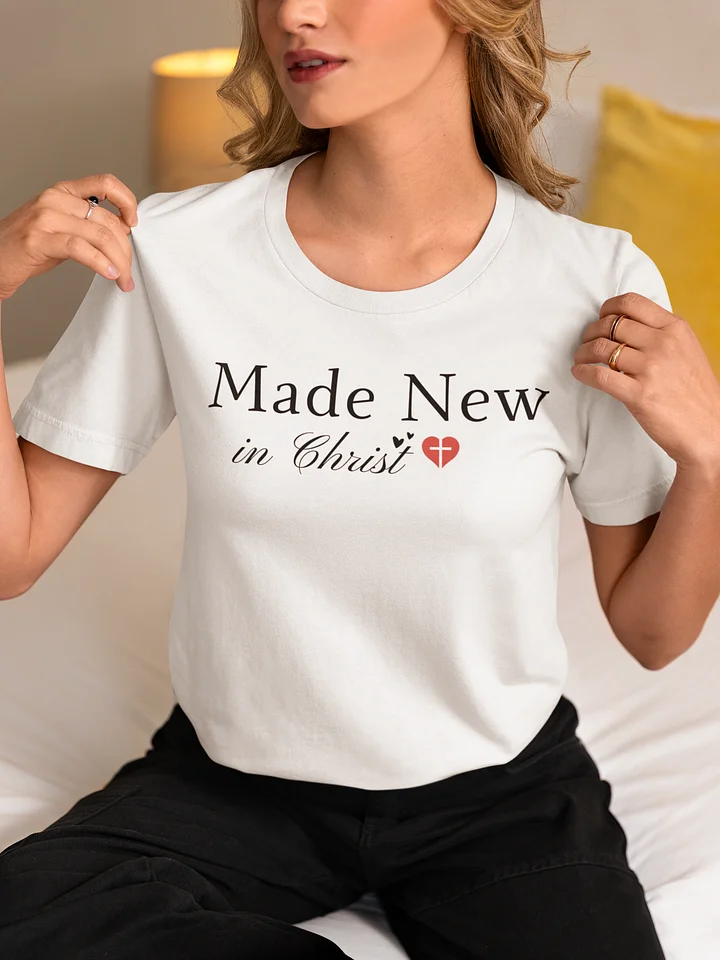 Made New In Christ Christian Faith Bella Canvas T-shirt - Light product image (13)
