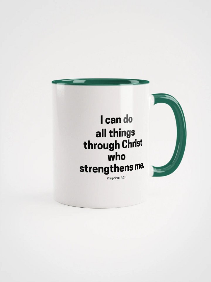 I Can Do All Things Through Christ Who Strengthens Me Philippians 4:13 Two-Tone Mug 11/15oz product image (3)