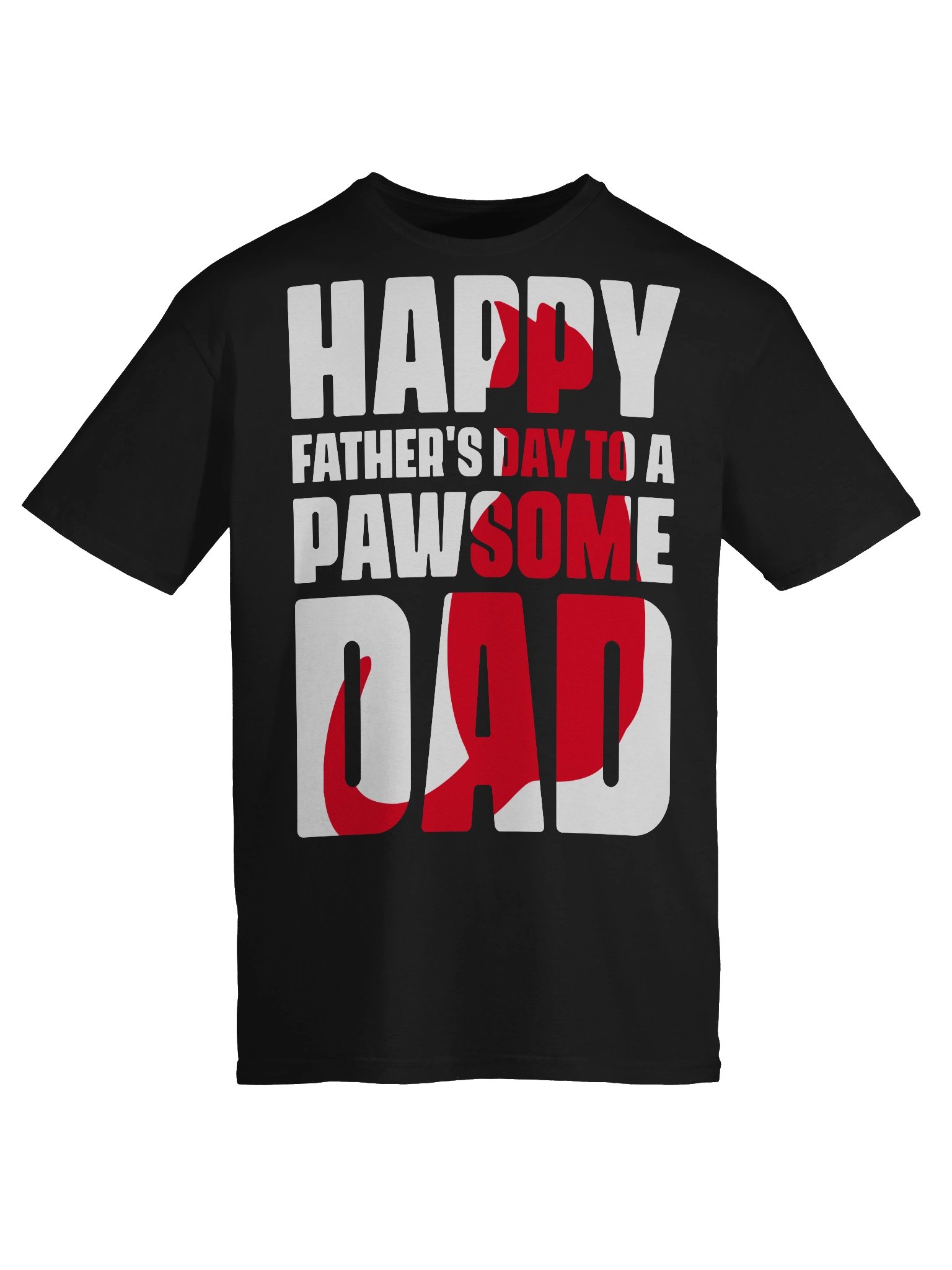 Happy Father’s Day Pawsome Dad Shirt | Dog Dad Cat Dad Gift from Dog or Cat product image (77)