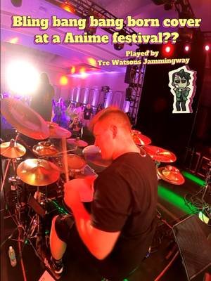 Bling bang bang born cover at a Anime Convention?!?!  #blingbangbangborn #fyp #drums #anime #mashle  @Tre Watson @AnimeFestivalOrlando 