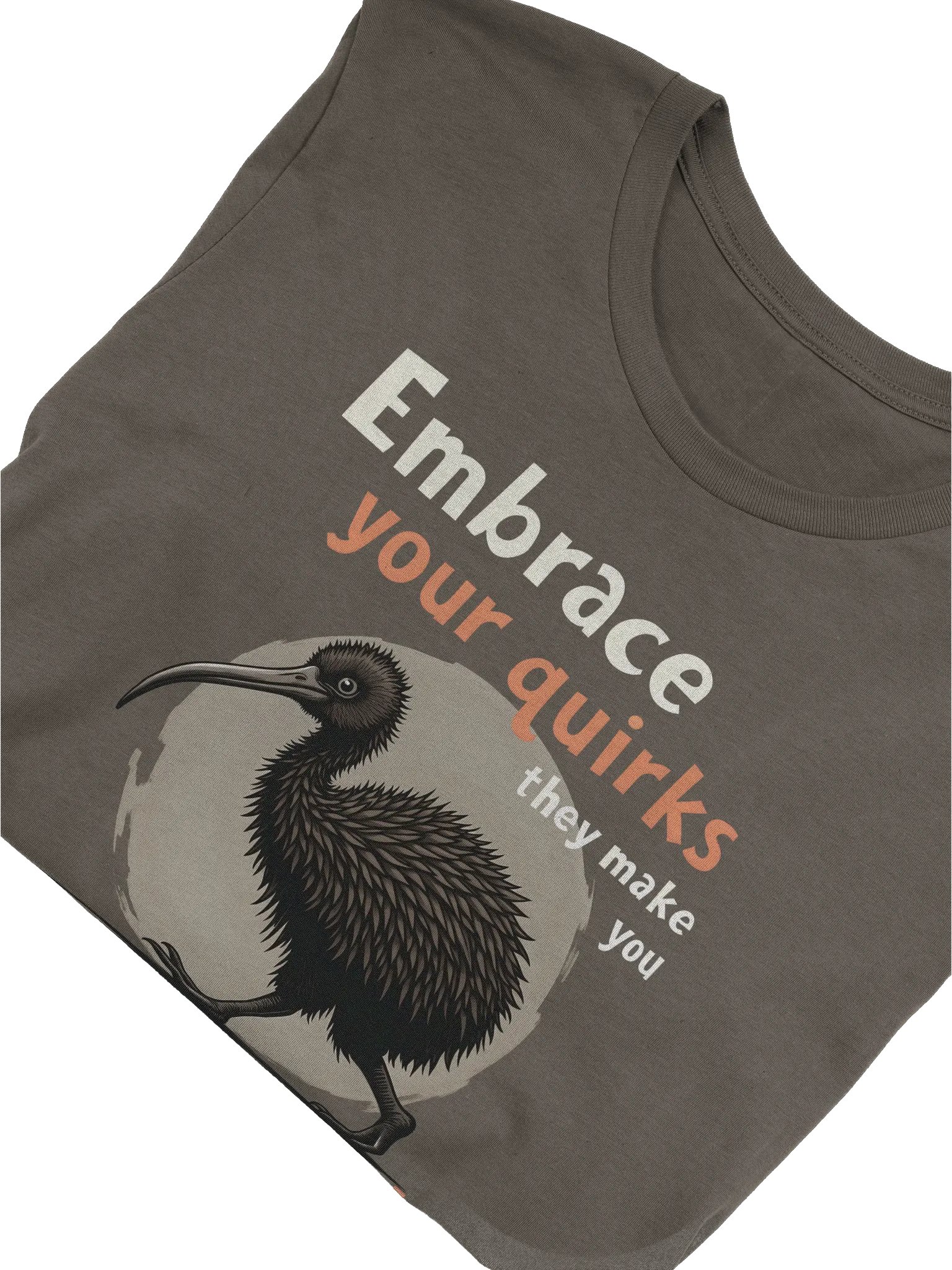 Embrace Your Quirks T-Shirt, Funny Kiwi Bird Tee, Unique Animal Lover Shirt, Quirky Nature Graphic Tee, Self Love Positive Message T-shirt product image (8)