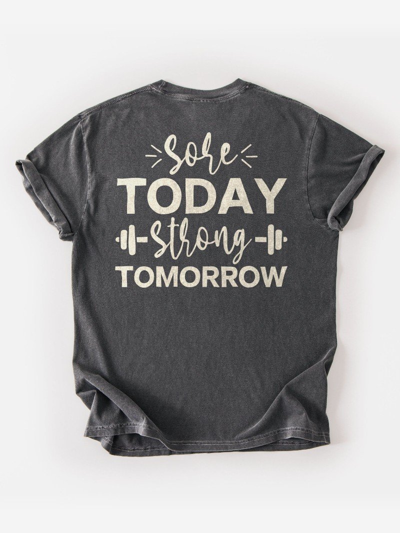 Sore Today, Strong Tomorrow Oversized Gym Tee | Motivational Gym Shirt product image (1)