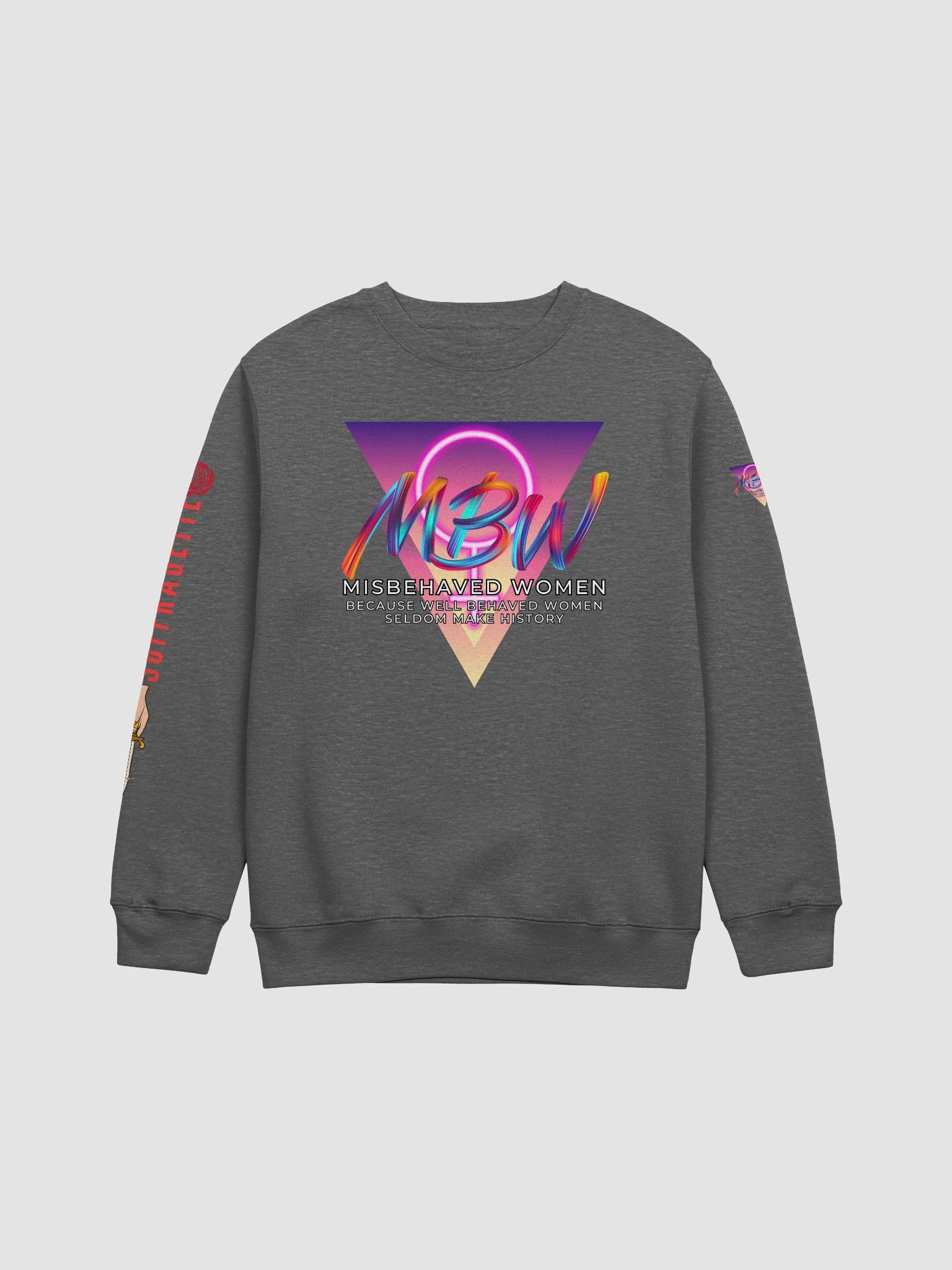 Misbehaving Women Redux Sweatshirt product image (1)