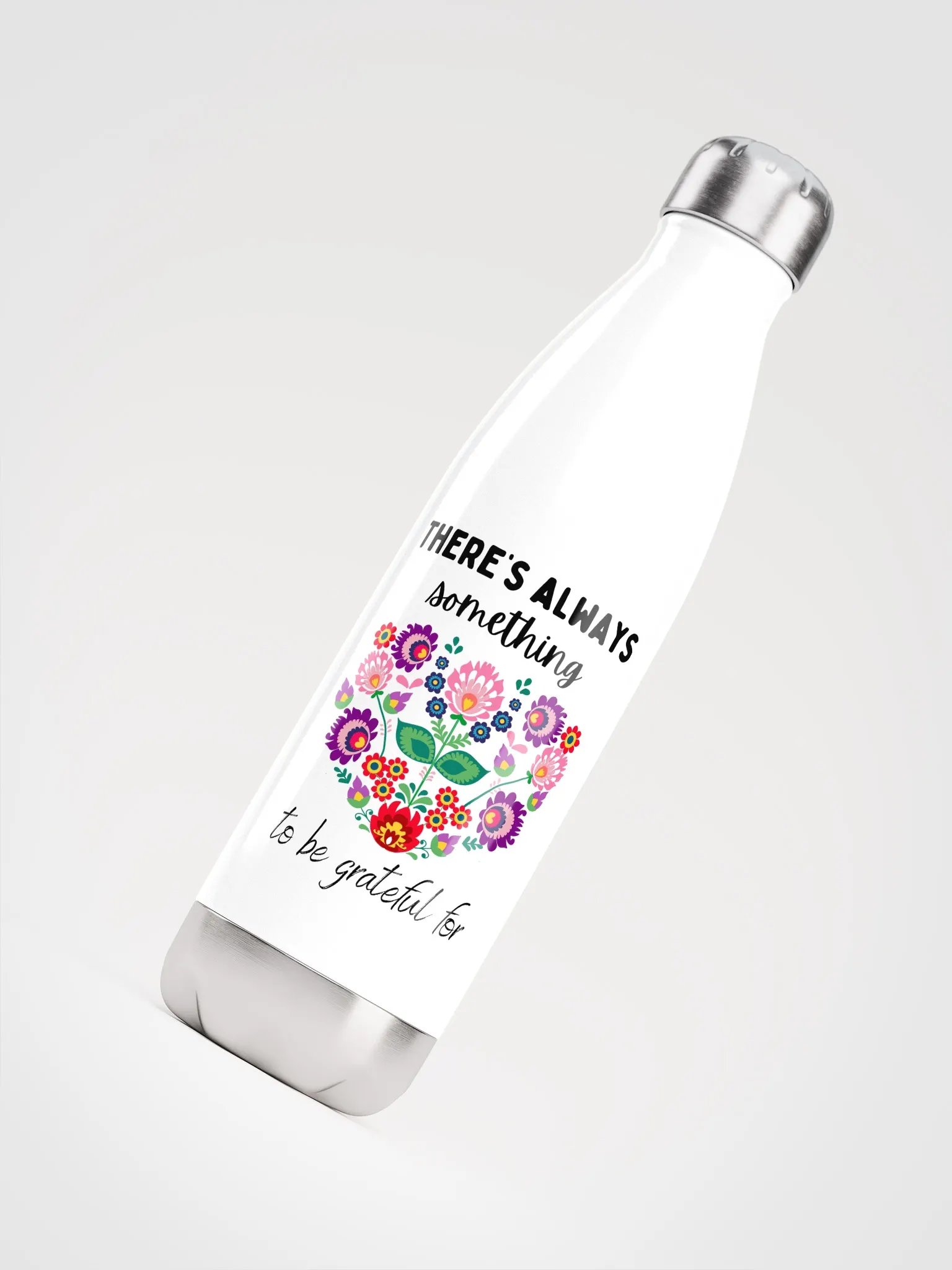 There’s Always Something to Be Grateful For | Mindful Insulated Water Bottle product image (4)