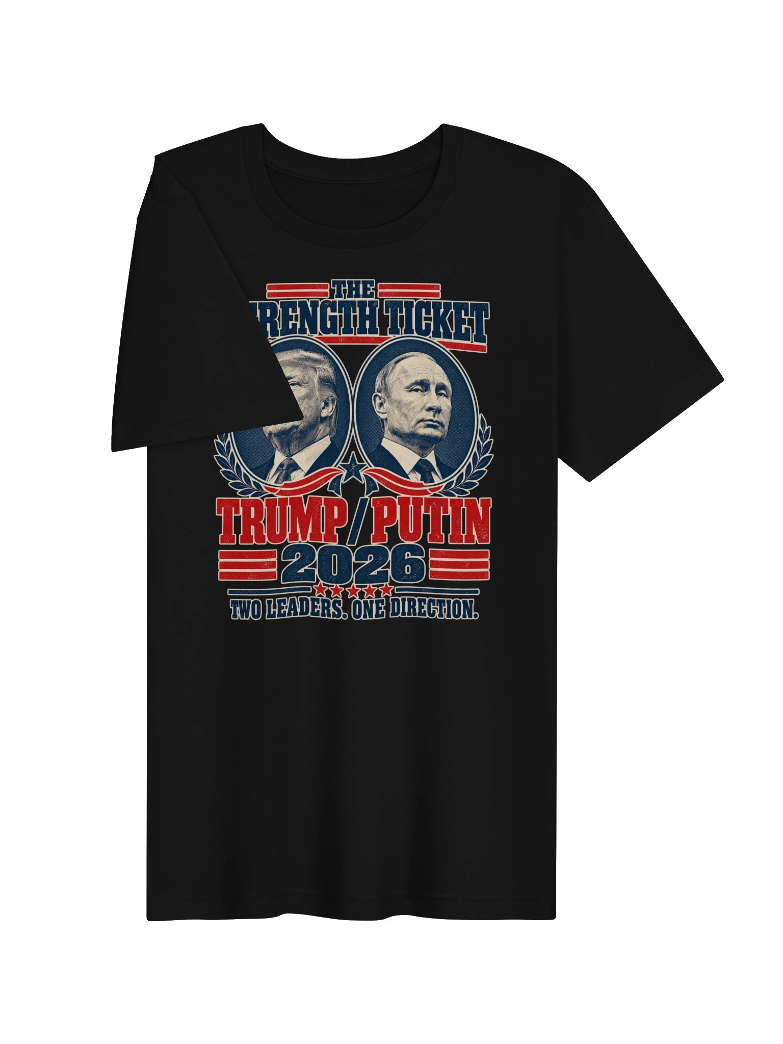 The Strength Ticket — T-Shirt product image (3)