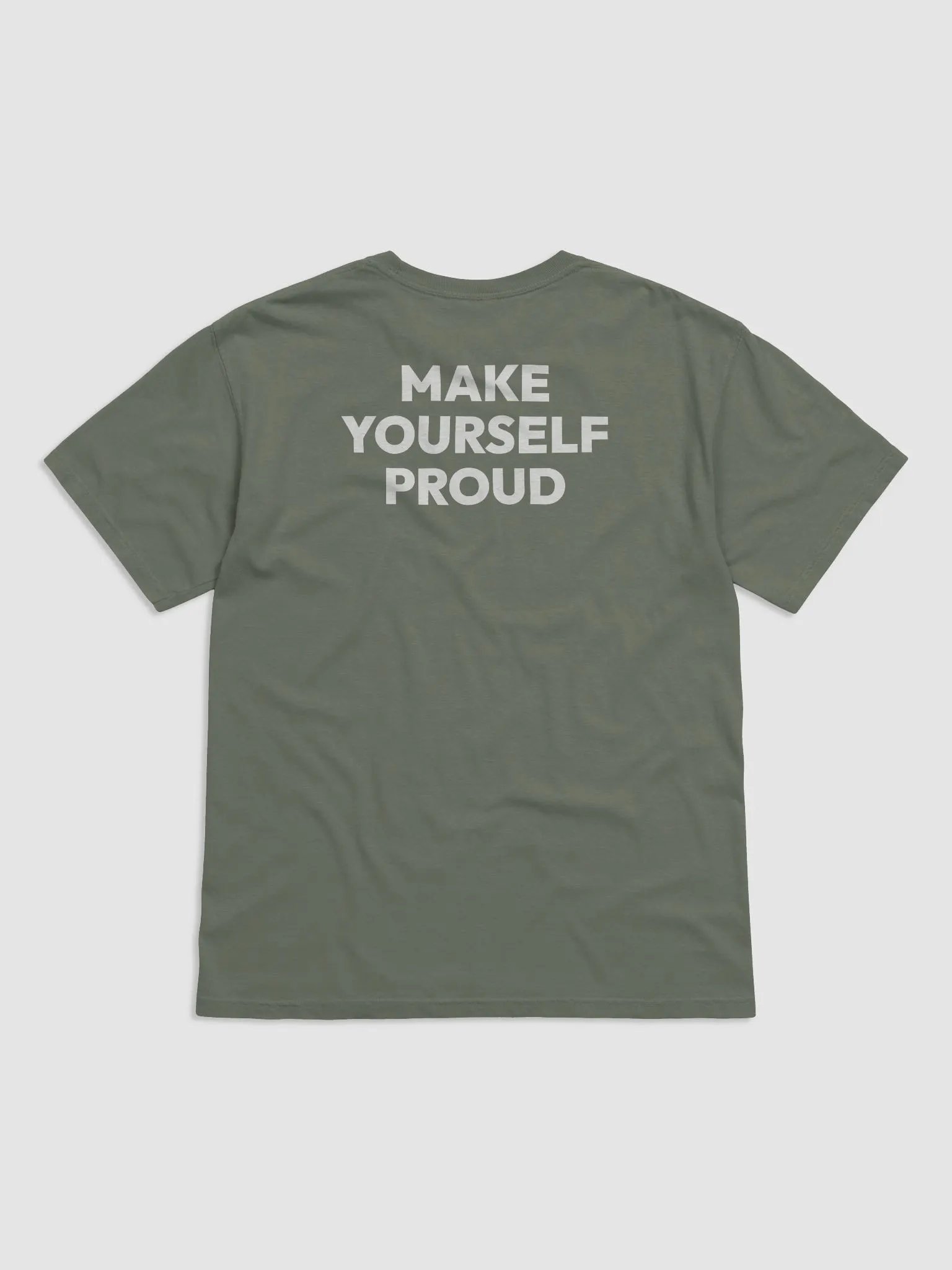 MAKE YOURSELF PROUD | T-Shirt product image (1)