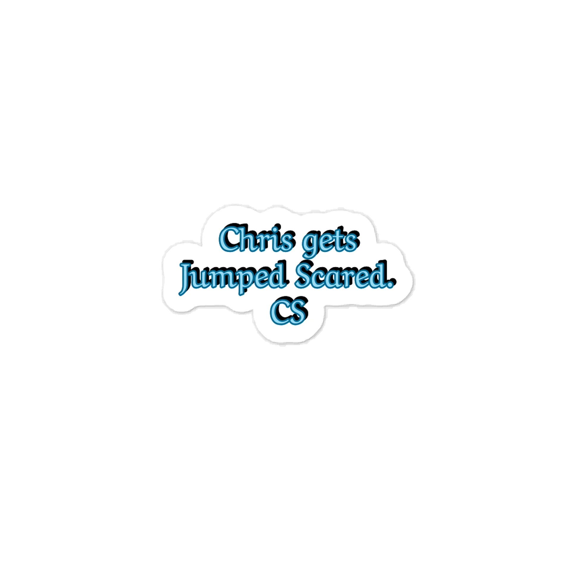 Chris Gets Jumped Scared. CS Sticker product image (1)