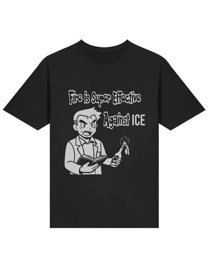 Fire Is Super Effective Against ICE Shirt – Viral Pokémon Humor Graphic Tee product image (2)